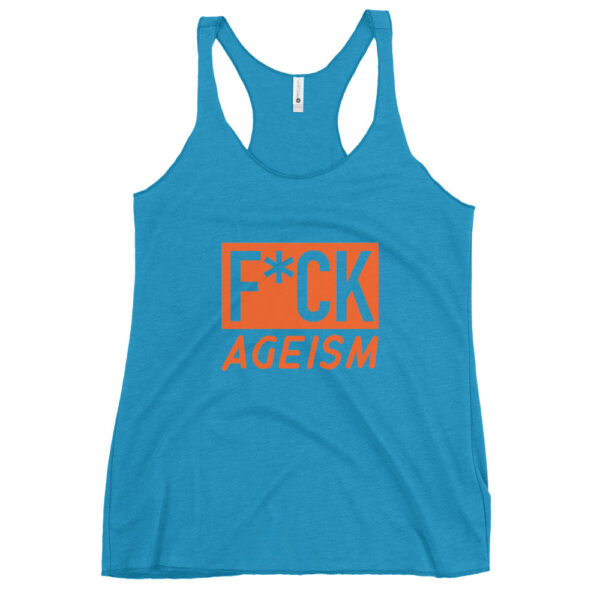 Fitted Anti Ageism Racerback Tank - Image 9