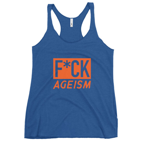Fitted Anti Ageism Racerback Tank - Image 8