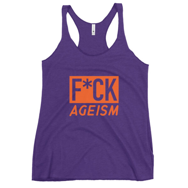 Fitted Anti Ageism Racerback Tank - Image 6