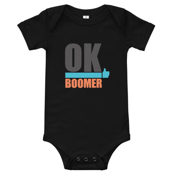 Ok Boomer Baby One Piece - Image 2