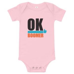 Ok Boomer Baby One Piece